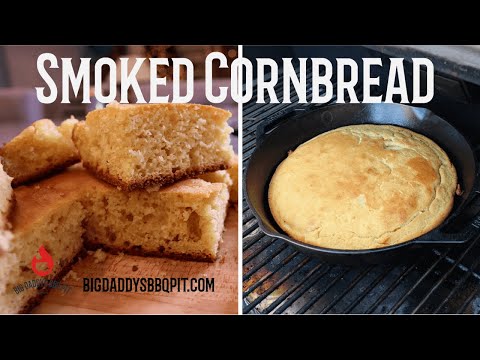 Smoked Cornbread on Cast Iron | Easy Cornbread Recipe