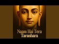 Naam Hai Tera Taranhara