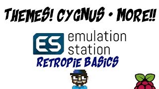 RETROPIE BASICS - NEW THEME CYGNUS & MORE