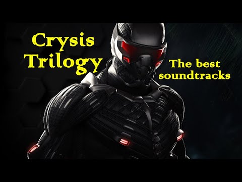 The Best Soundtracks from the Crysis Trilogy (Crysis, Crysis Warhead, Crysis 2 and Crysis 3)