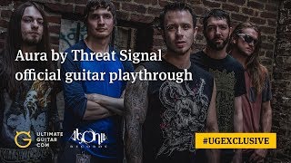 THREAT SIGNAL - Aura (Official Guitar Playthrough)