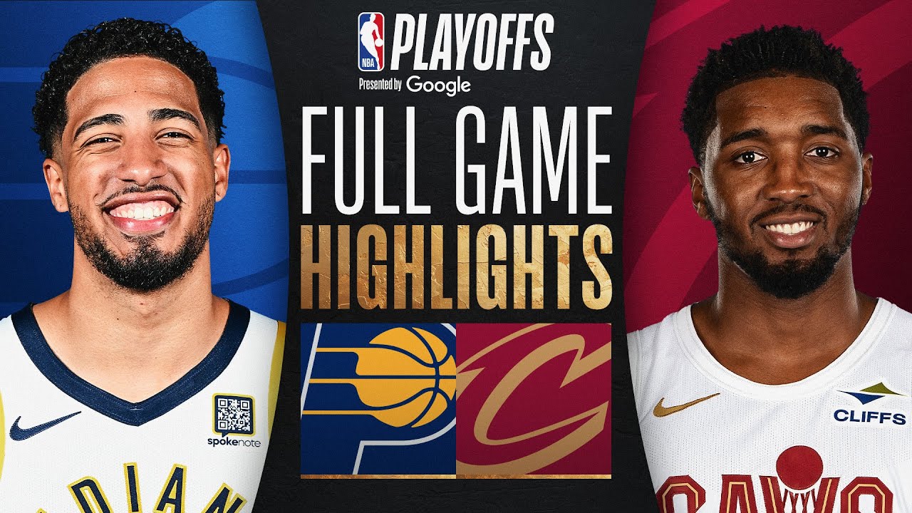 #4 PACERS at #1 CAVALIERS | FULL GAME 5 HIGHLIGHTS | May 13, 2025