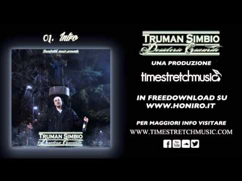 Truman Simbio 01- INTRO "Desiderio Esaurito EP" TIMESTRETCH MUSIC