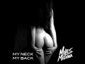 My Neck My Back (Miles Medina Remix) Khia ...