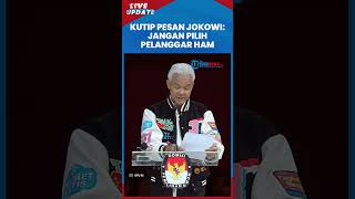 Ganjar Kutip Pesan Jokowi saat Debat 2019: Jangan Pilih Calon yang Miliki Rekam Jejak Pelanggar HAM