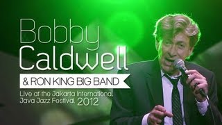 Bobby Caldwell &quot;I&#39;ve Got You Under My Skin&quot; Live at Java Jazz Festival 2012
