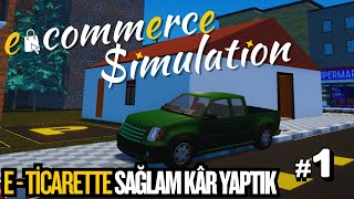 UCUZA AL PAHALIYA SAT // E-commerce simulation // Bölüm 1