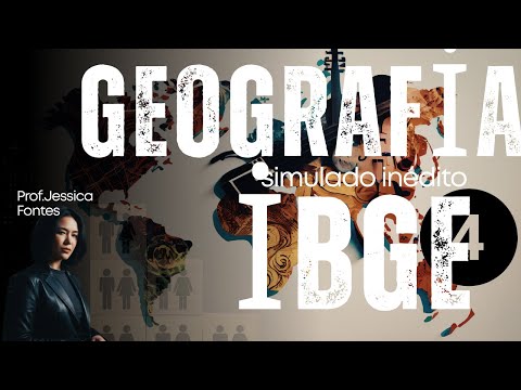 IBGE I Geografia I Simulado 04