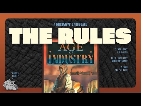 Age of Industry - Minnesota - 4p - The Rules by Heavy Cardboard