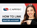 How To Link Your Easy Equities Account On The Capitec App Tutorial 2025