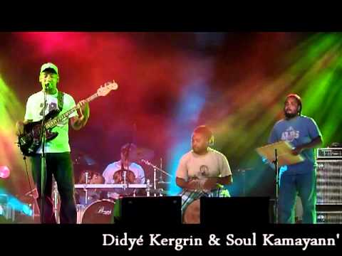 DIDYé KéRGRIN & Soul Kamayann' accompagné d'Olivier et Aldo du groupe 
