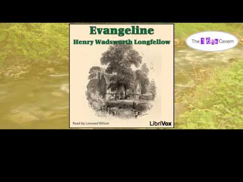 Evangeline by Henry Wadsworth Longfellow (audiobook)