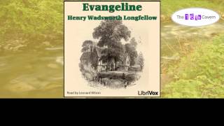 Evangeline by Henry Wadsworth Longfellow (audiobook)