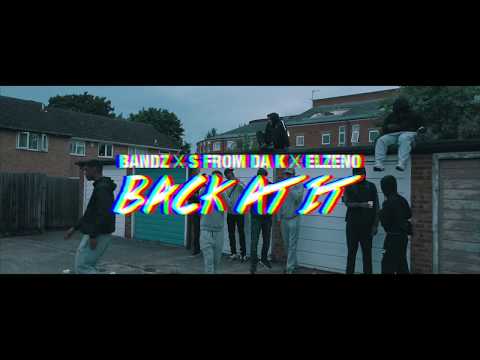 (KB) Bandz X S From Da K X Elzeno - BACK AT IT (freestyle)