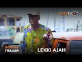 Lekki Ajah Yoruba Movie 2023 | Official Trailer | Now Showing  On ApataTV+