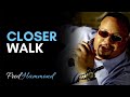 Closer Walk - Fred Hammond