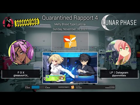 Quarantined Rapport 4: Melty Blood Type Lumina Top 4