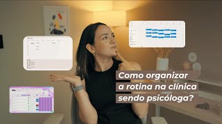 Como organizar uma AGENDA SUSTENTÁVEL de atendimentos na clínica sendo psicóloga | Sarah Cidrack