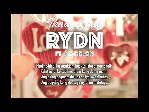 RYDN - Ikaw Lang (ft. Marrion)