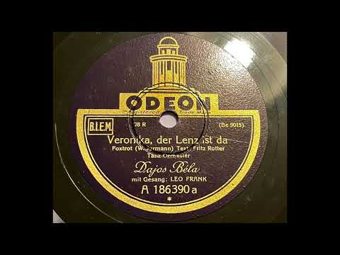 Dajos Bela & Leo Monosson - Veronika, der Lenz ist da