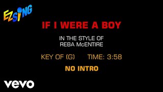 Reba McEntire - If I Were A Boy (Karaoke EZ Sing)