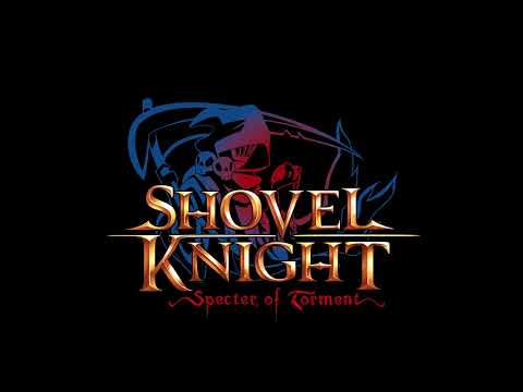 Shovel Knight, Specter Of Torment - Flying Machine (12 minutes extended)