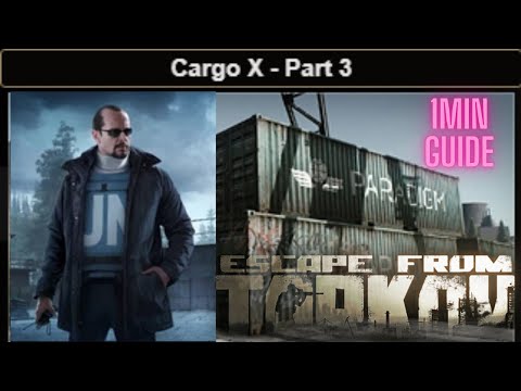 Cargo X   Part 3 Escape From Tarkov Under a Minute Quest Task Guide SHoreline Peacekeeper #eft