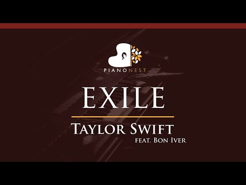 Taylor Swift – exile (feat. Bon Iver) - HIGHER Key (Piano Karaoke Instrumental)
