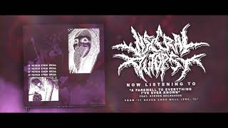 A Farewell To Everything I've Known // Feat. Steven Dechausse - (Official Audio)