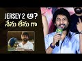 Hero Nani about JERSEY 2 @ Aa Okkati Adakku Trailer Launch | Allari Naresh | Faria | Gulte.com