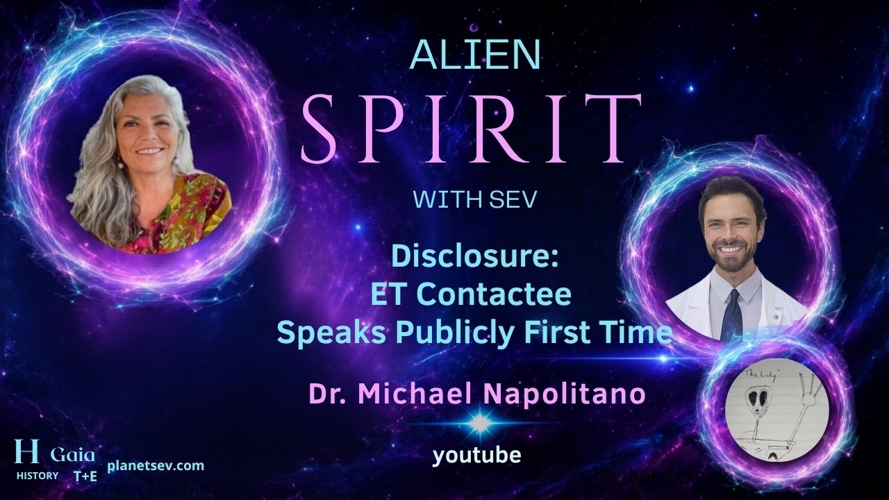Alien Spirit with Sev interview: Disclosure: ET Contactee Goes Public First Time