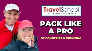 How to Pack Light | Packing for World Travel in Backpack Carry On | Retirement Travel School