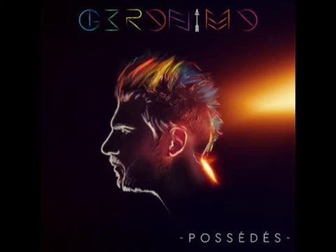 Geronimo - Possédés (audio+lyrics)