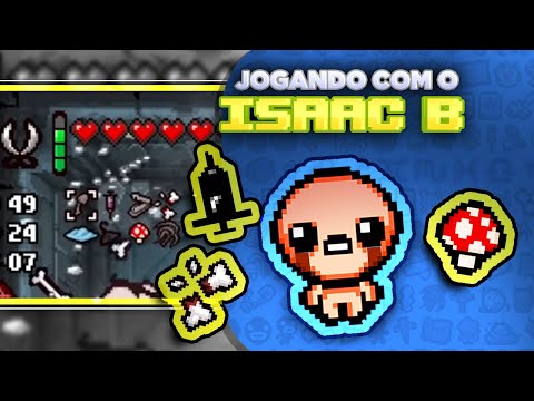 O LADO B DO ISAAC E A MAGIA DOS 17 PERSONAGENS - THE BINDING OF ISAAC: REPENTENCE| Gameplay em PT BR