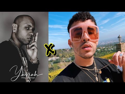 POR ESTA RAZÓN YAVIAH ESTÁ ENOJADO CON BAD BUNNY!!!