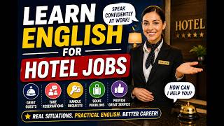 Learn English for Hotel Jobs | Listening Practice for Beginners