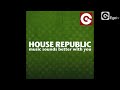 HOUSE REPUBLIC - Music Sounds Better With You (Eat More Cake Remix)
