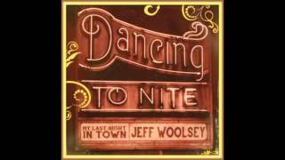 Jeff Woolsey - My First Day Without You