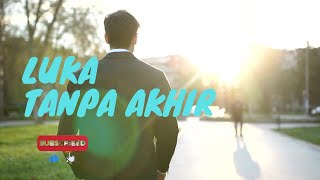Download lagu Luka Tanpa Akhir #lagu sedih 2025 mp3 Download lagu Luka Tanpa Akhir #lagu sedih 2025 mp3
