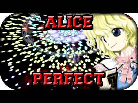 ❚Touhou 7 PCB❙Lunatic Boss 3 Alice ❰Perfect❙No Damage❙No Bomb❙No Border Break❱❚