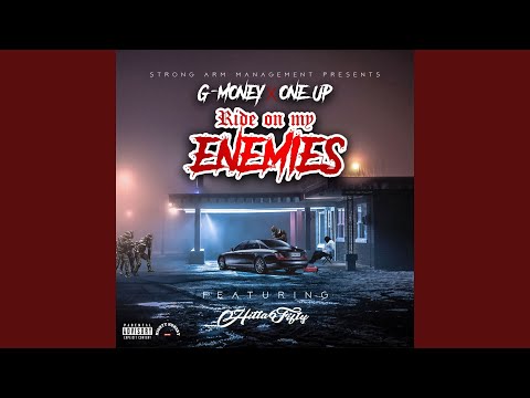 Ride on My Enemies (feat. Hitta 6 Fifty)