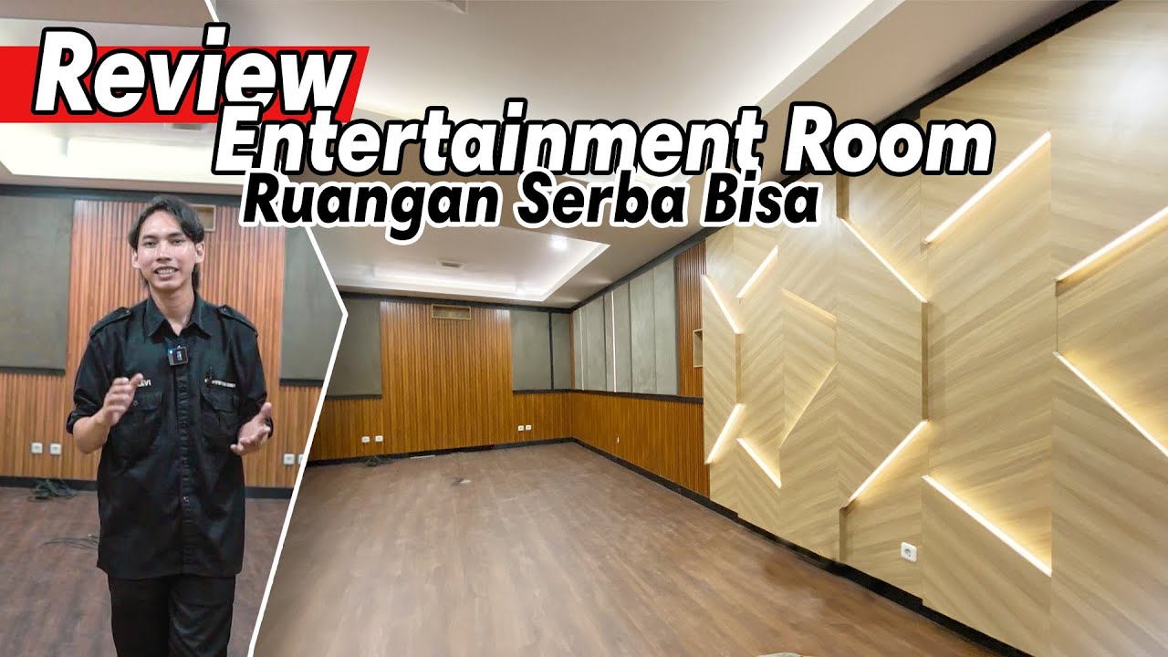 REVIEW ENTERTAINMENT ROOM SERBA BISA! Ruang Hiburan Serba Bisa!
