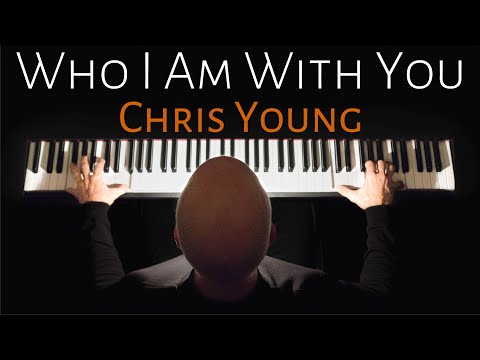 Who I Am With You | Chris Young (piano cover) [AUDIO ONLY] Scott Willis Piano