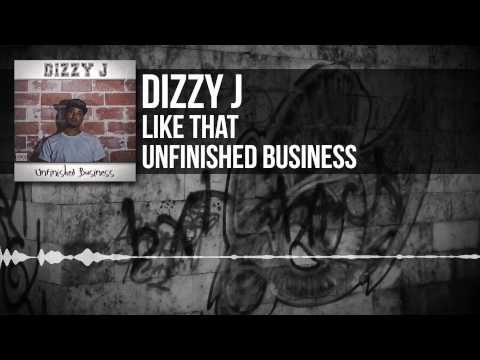 Dizzy J - Like That Feat. Rob Camps