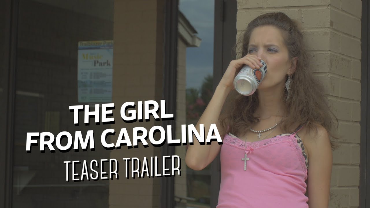 The Girl From Carolina: Teaser Trailer