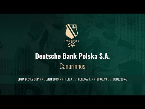 Skrót spotkania Deutsche Bank Polska S.A. - Canarinhos ( Legia Biznes Cup Jesień 2019 )