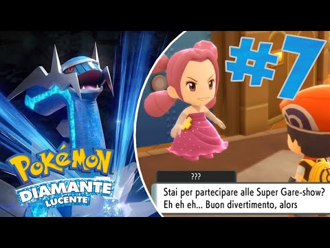 PROVO LE SUPER GARE-SHOW!!!POKEMON DIAMANTE LUCENTE #7