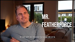 Mr. Featherforce - Documentaire