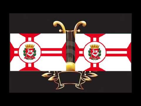 Hino da Cidade de São Paulo - Capital de São Paulo