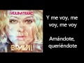 Paulina Rubio - Me Voy Letra Lyrics